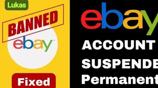 My eBay Account Got Suspended! Here is Exactly What I Did To Get It Reinstated