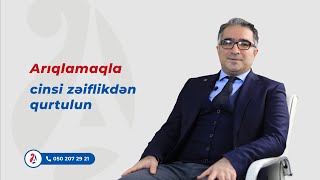 Arıqlamaqla cinsi zəiflikdən qurtulun