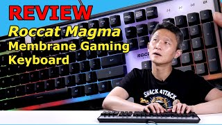 Review: Roccat Magma - Membrane Gaming Keyboard