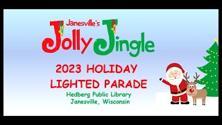 Janesville Jolly Jingle Lighted Holiday Parade 2023