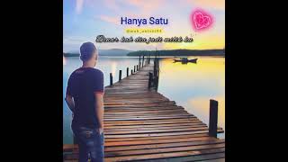 Story Wa Darmansyah Hanya Satu