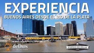 Experiencias Porteñas: Buenos Aires desde el Río de la Plata