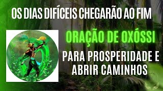 ORAÇÃO DE OXÓSSI PARA PROSPERIDADE E ABERTURA DE CAMINHOS🏹​