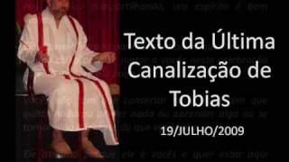 ULTIMA MENSAGEM DE TOBIAS PARTE 1