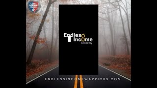 Join Us Today at The Endless Income Academy   Endlessincomewarriors.com