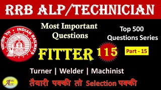 RRB ALP/TECHNICIAN 2024 | ALP FITTER TRADE QUESTIONS SET - 115 | FITTER TRADE CLASS | BY Abhi_A2Z