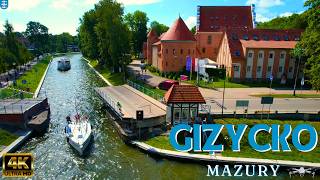 Gizycko Mazury Latem 2024 - Giżycko Atrakcje i Co Warto Zobaczyć - Gizycko z Drona 4K