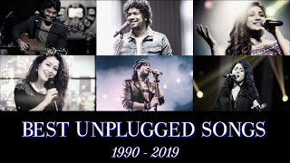 Best Unplugged Songs from 1990 to 2019 | Best Hindi Songs | Best Bollywood Songs | 1 Hour Music