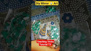 Diy Mirror 🪞 Art । #shortsvideo #shorts #shots #shortvideo #viral #art #diy #viralvideo #viralshorts