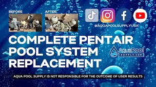 How To Install A Complete Pentair Pool System Upgrade