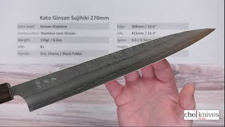 Kato Ginsan Sujihiki 270mm Quick Look