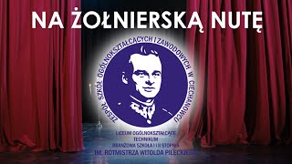 Koncert „Na Żołnierską Nutę” polskie pieśni żołnierskie, patriotyczne i współczesne kompozycje