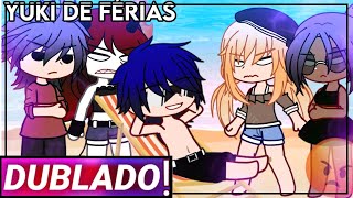 || Yuki De Ferias || Gacha Club [Dublado]