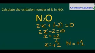 How to calculate the oxidation number of Nitrogen in N2O(Nitrous oxide).