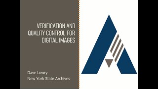 Quality Control and Verification of Digital Imaging Webinar