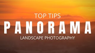 Why YOU should be doing PANORAMAS for LANDSCAPE PHOTOGRAPHY