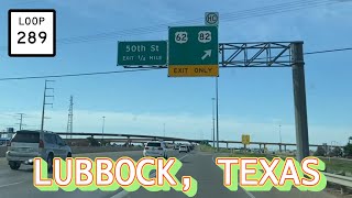 Lubbock: Full Loop-289 Freeway (Counterclockwise) & Spur-327