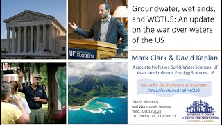 W3 Seminar: Groundwater, wetlands, and WOTUS: An update on the war over waters of the US