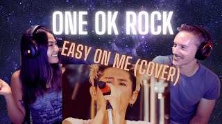 SOMEHOW NOSTALGIC | Our Reaction to ONE OK ROCK - Easy On Me (Cover)