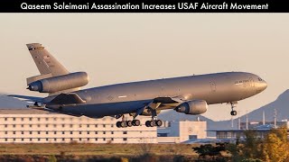 Qaseem Soleimani Assassination Increases USAF Aircraft Movement