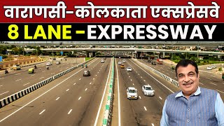 vanaras kolkata expressway latest update ! U.P, Bihar , Jharkhand , West Bengal !