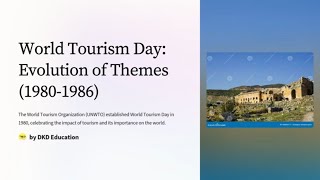 World Tourism Day A Journey Through Its Evolving Themes, Part -1