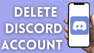 How To Delete Discord Account - Delete Discord Account (2021)