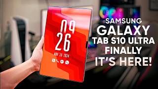 Samsung Galaxy Tab S10 Ultra – Finally It’s Here!