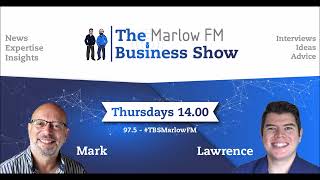 Jay Blake and I guest on Lawrence Wood’s version of The Business Show on Marlow FM 16th June 2022