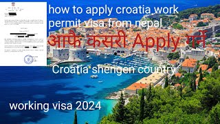 how to apply Croatia Work Permit from Nepal| afai apply garera Croatia kasari jane