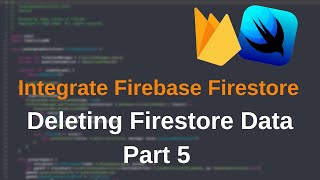 Firebase Integration in SwiftUI iOS App: Part 5 - Deleting Firestore Data! | JimBean