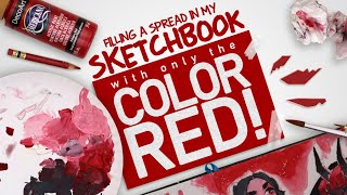 USING ONLY RED TO FILL A SKETCHBOOK SPREAD! | Red Acrylic Paint in my Sketchbook | FASIMS