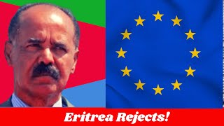 Eritrea Says EU’s Recent Accusations are Baseless and overlooked Facts |Ethiopia war |English