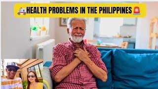 HEALTH PROBLEMS AND ISSUES IN THE PHILIPPINES