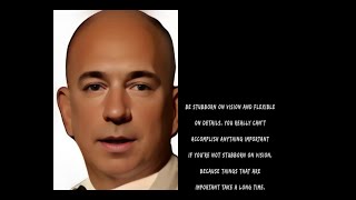 Jeff Bezos' (AI Facsimile) key to success: vision and flexibility!