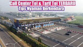 Tarif tol Terbaru,  dan Tips aman Nyaman Berkendara Saat Liburan Panjang