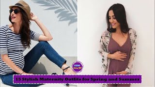 15 Stylish Maternity Outfits for Spring and Summer | Spring Maternity Clothes