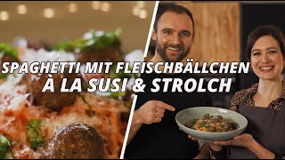 DATE-REZEPT! SPAGHETTI MIT FLEISCHBÄLLCHEN à la Susi&Strolch