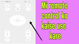 Mi remote control app ko kaise use kare