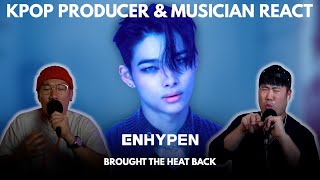 Musicians react & review ♡ ENHYPEN - Brought The Heat Back