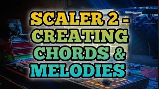 MPC Software Tutorials - Scaler 2 Demo - Chord Progressions and Melodies for MPC Software