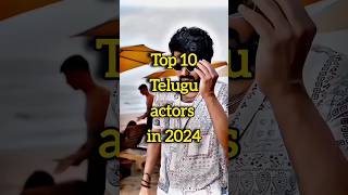 Top10 Telugu actors in 2024 #youtubeshorts #bollywood #youtubeshorts #telugu #prabas #alluarjun