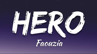 Faouzia - Hero (Lyrics)