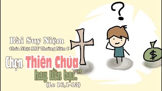 Suy niệm Lời Chúa | Chúa Nhật 25 Thường Niên - Năm C