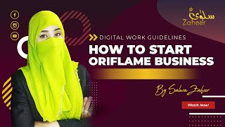 How to start Oriflame Business 2021 | All details with upgraded offers by Salwa Zaheer