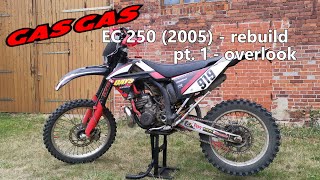 GasGas EC 250 (2005) - rebuild - part 1 - overlook