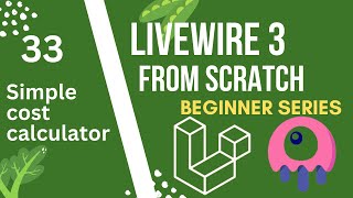 Simple cost calculator| Laravel Livewire 3 from Scratch