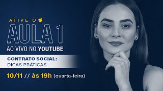 CONTRATO SOCIAL LTDA: Dicas Práticas