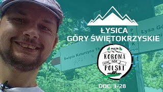 Łysica (612 m) | Góry Świętokrzyskie | Korona Gór Polski 3/28