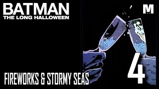 BATMAN: THE LONG HALLOWEEN 4 - NEW YEARS EVE - Yacht | Stormy Seas | Fireworks Sounds From Far Away